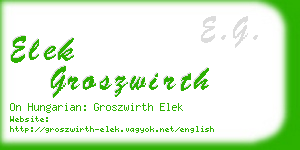 elek groszwirth business card